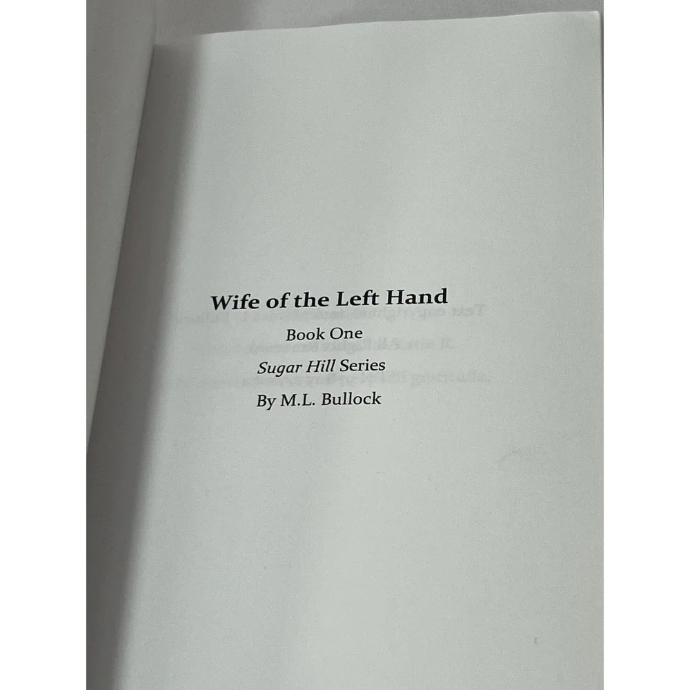 Wife of the Left Hand by M.L.‎ Bullock (English)